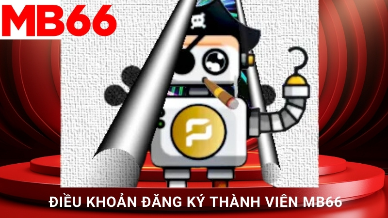 Điều khoản đăng ký thành viên MB66