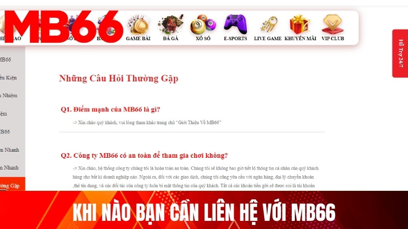 Khi nào bạn cần liên hệ với MB66 để được trợ giúp?