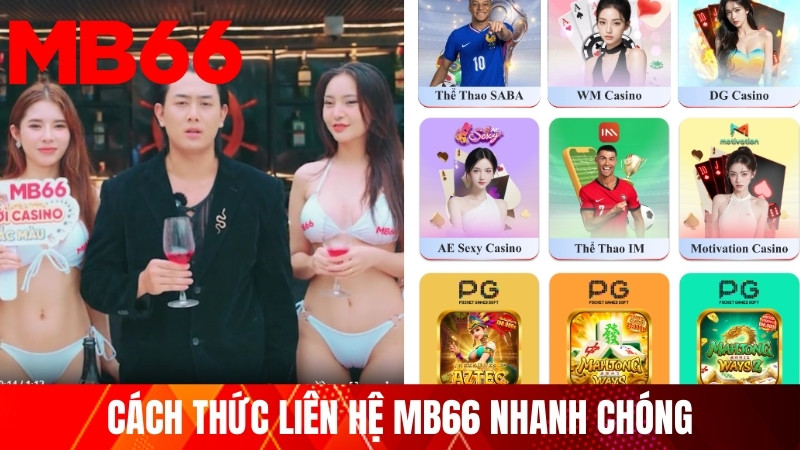 Cách thức liên hệ MB66 nhanh chóng