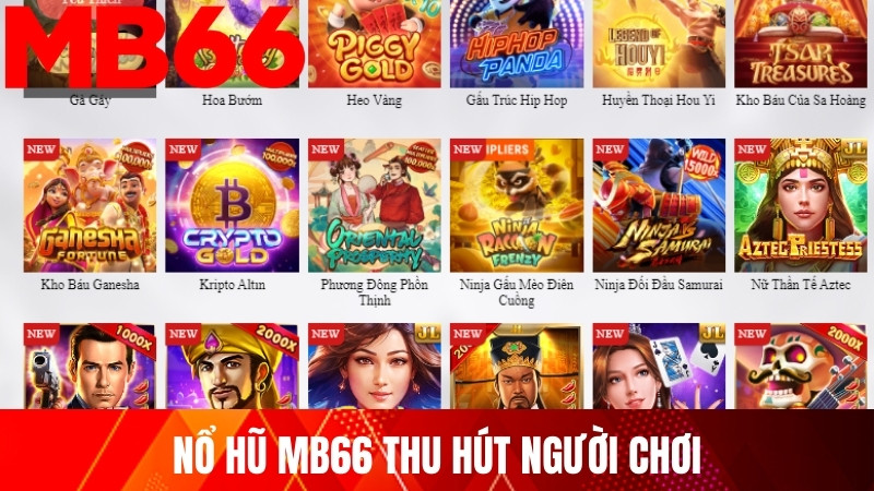 Nổ hũ MB66 thu hút người chơi