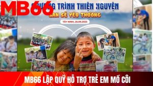 MB66 lập quỹ hỗ trợ trẻ em mồ côi