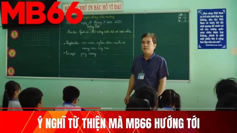 Ý nghĩ từ thiện mà MB66 hướng tới