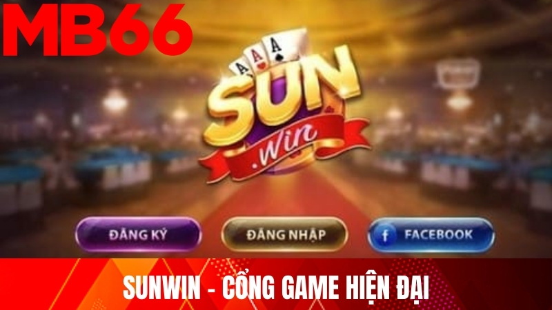 SUNWIN – cổng game hiện đại