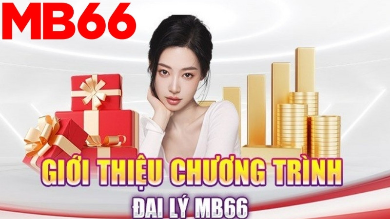 Trở thành đại lý MB66 chỉ với vài bước đơn giản